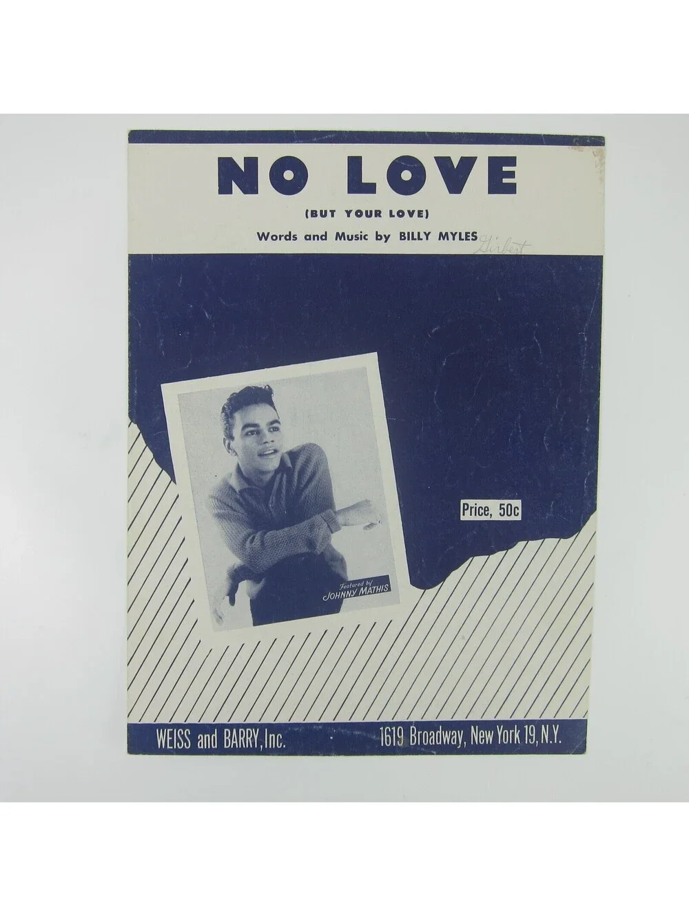 Sheet Music No Love But Your Love Billy Myles Johnny Mathis Vintage 1957
